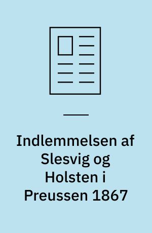 Indlemmelsen af Slesvig og Holsten i Preussen 1867