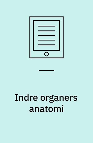 Indre organers anatomi : et kompendium
