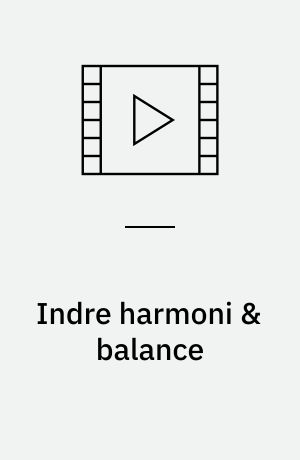 Indre harmoni & balance
