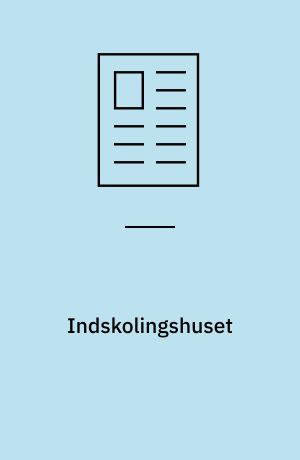 Indskolingshuset