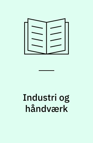 Industri og håndværk