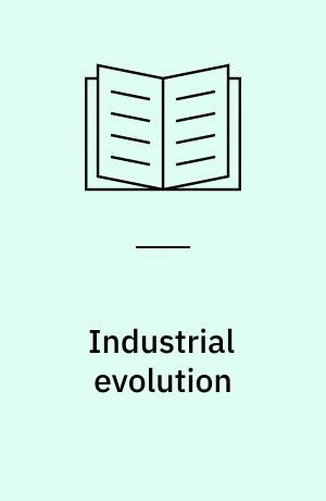 Industrial evolution
