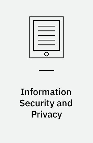 Information Security and Privacy : Second Australasian Conference, ACISP '97, Sydney, NSW, Australia, July 7-9, 1997 Proceedings