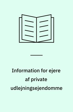 Information for ejere af private udlejningsejendomme