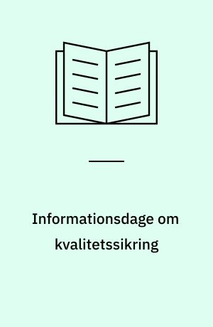 Informationsdage om kvalitetssikring