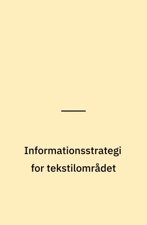 Informationsstrategi for tekstilområdet
