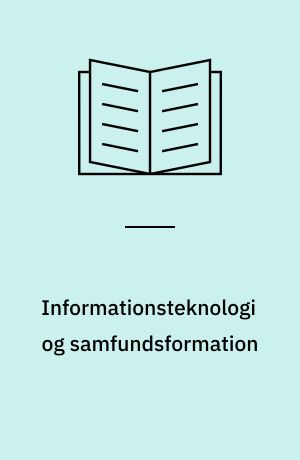 Informationsteknologi og samfundsformation