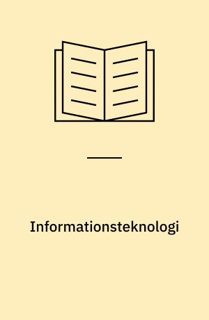 Informationsteknologi : en læsevejledning