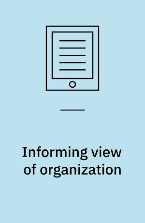 Informing view of organization : strategic perspective