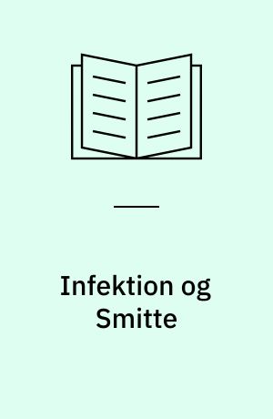Infektion og Smitte
