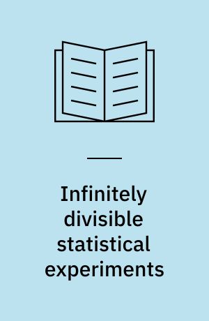 Infinitely divisible statistical experiments