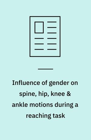 Influence of gender on spine, hip, knee & ankle motions during a reaching task