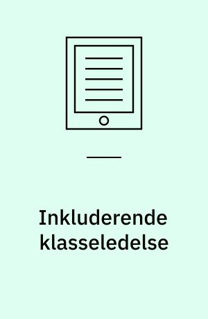 Inkluderende klasseledelse