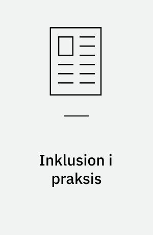 Inklusion i praksis