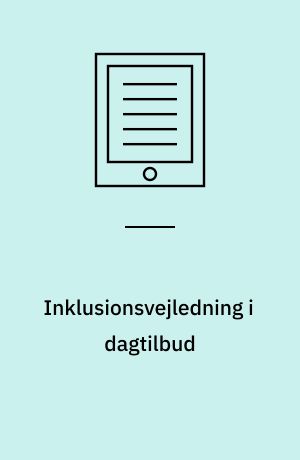 Inklusionsvejledning i dagtilbud