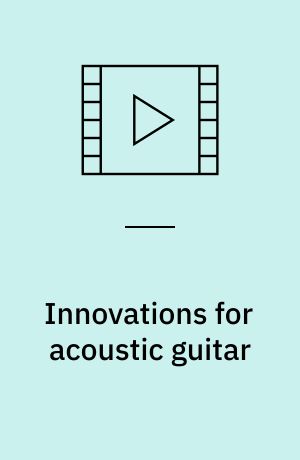 Innovations for acoustic guitar : advanced techniques, harmony and arranging concepts for fingerstyle guitar (Stor skrift)