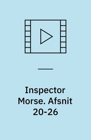 Inspector Morse. Afsnit 20-26