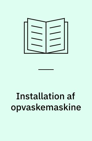 Installation af opvaskemaskine