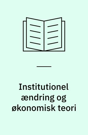 Institutionel ændring og økonomisk teori