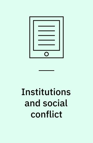 Institutions and social conflict