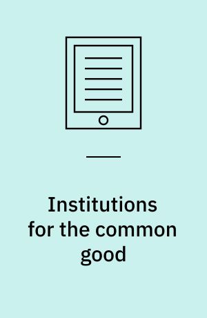Institutions for the common good : international protection regimes in international society
