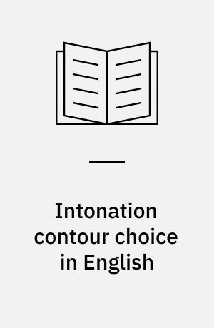 Intonation contour choice in English
