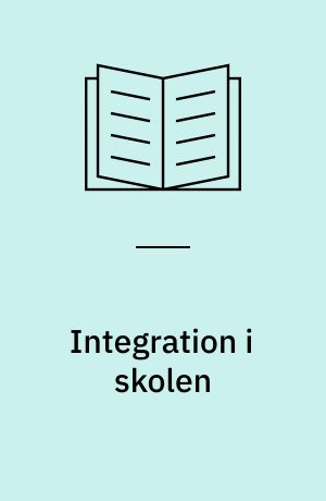 Integration i skolen