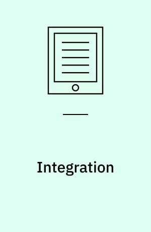 Integration : antropologiske perspektiver