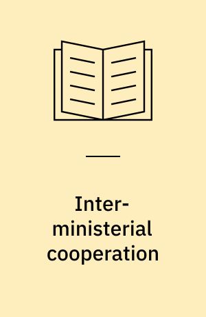 Inter-ministerial cooperation : an effective model for capacity development?