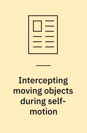 Intercepting moving objects during self-motion