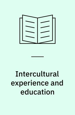 Intercultural experience and education