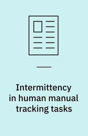 Intermittency in human manual tracking tasks
