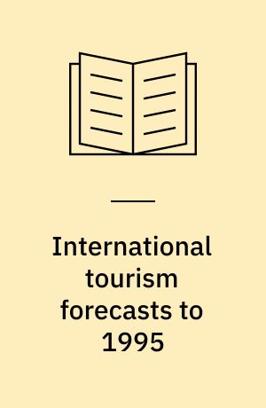 International tourism forecasts to 1995