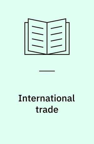 International trade : theory & policy