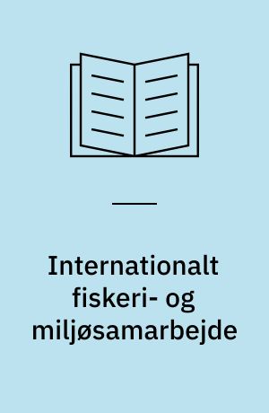 Internationalt fiskeri- og miljøsamarbejde