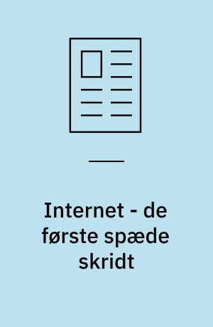 Internet - de første spæde skridt