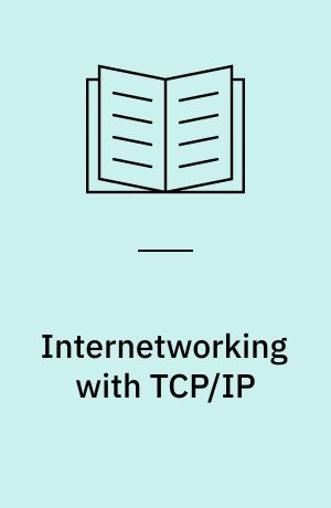 Internetworking with TCP/IP