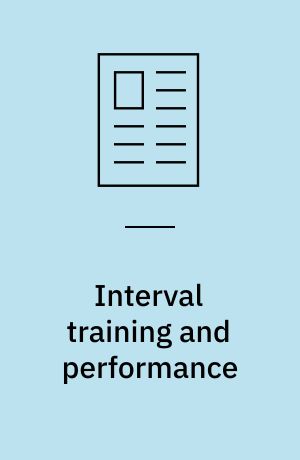 Interval training and performance