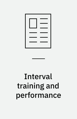 Interval training and performance