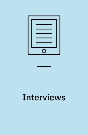 Interviews