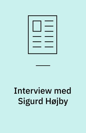 Interview med Sigurd Højby
