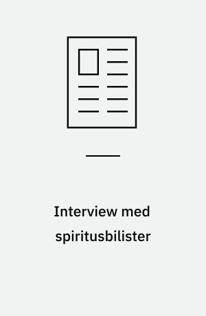 Interview med spiritusbilister