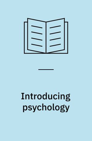 Introducing psychology : brain, person, group