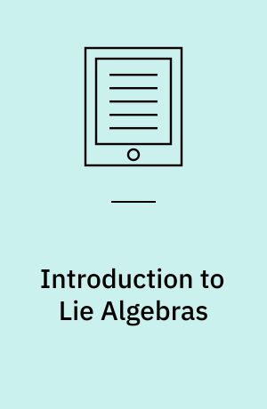 Introduction to Lie Algebras