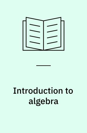 Introduction to algebra