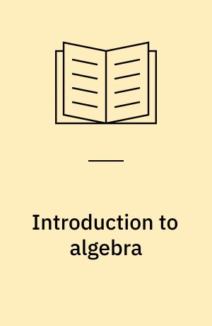 Introduction to algebra
