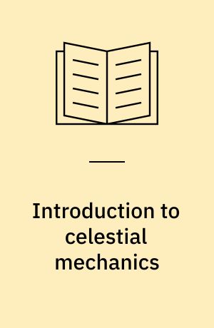 Introduction to celestial mechanics