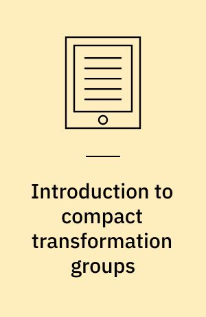 Introduction to compact transformation groups
