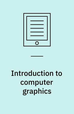 Introduction to computer graphics : using Java 2D and 3D
