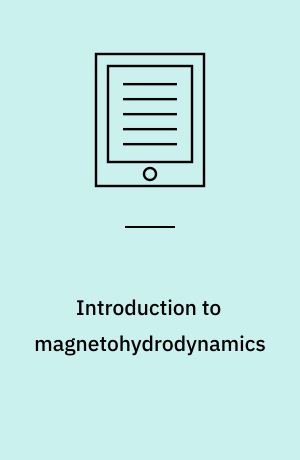 Introduction to magnetohydrodynamics